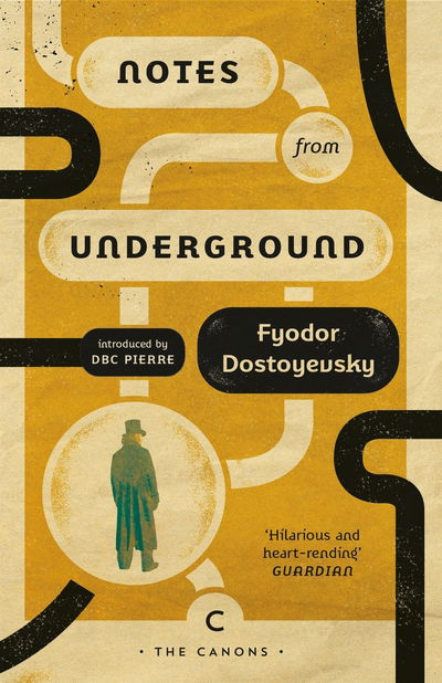 Cover for Fyodor Dostoyevsky · Notes From Underground - Canons (Pocketbok) [Main - Canons reissue edition] (2020)