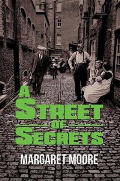 Cover for Margaret Moore · A Street of Secrets (Paperback Book) (2017)