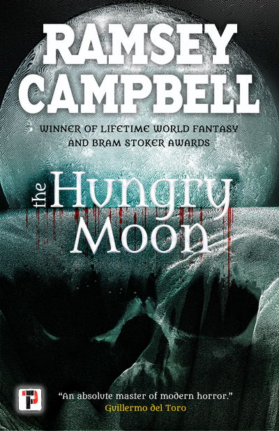 Cover for Ramsey Campbell · The Hungry Moon (Paperback Book) [New edition] (2019)