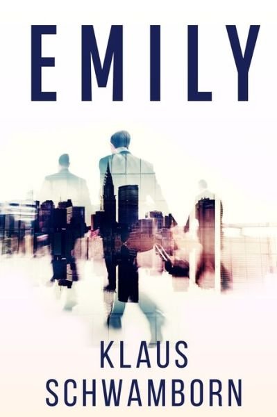 Cover for Klaus Schwamborn · Emily (Paperback Book) (2018)