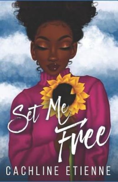 Cover for Cachline Etienne · Set Me Free (Paperback Book) (2019)