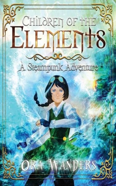 Cover for Ora Wanders · Children of the Elements (Paperback Book) (2019)