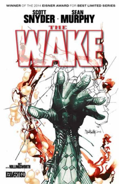 The Wake - Scott Snyder - Books - DC Comics - 9781799503002 - October 28, 2025
