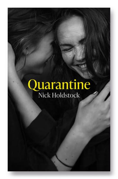 Cover for Nick Holdstock · Quarantine (Hardcover Book) (2022)