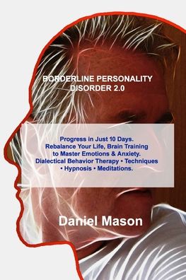 Cover for Daniel Mason · Borderline Personality Disorder 2.0 (Paperback Book) (2022)