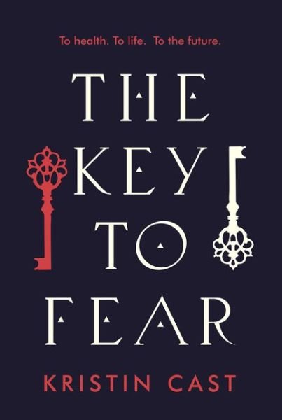 Cover for Kristin Cast · The Key to Fear (Paperback Bog) (2021)