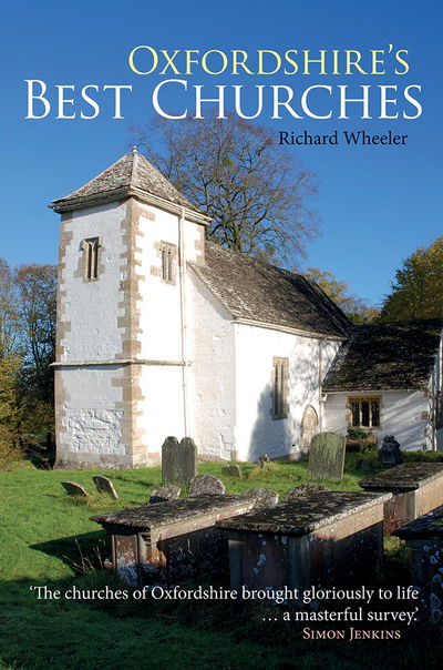 Cover for Richard Wheeler · Oxfordshire's Best Churches - Church Guides (Gebundenes Buch) (2013)