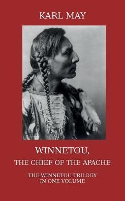 Cover for Karl May · Winnetou, the Chief of the Apache (Pocketbok) (2014)