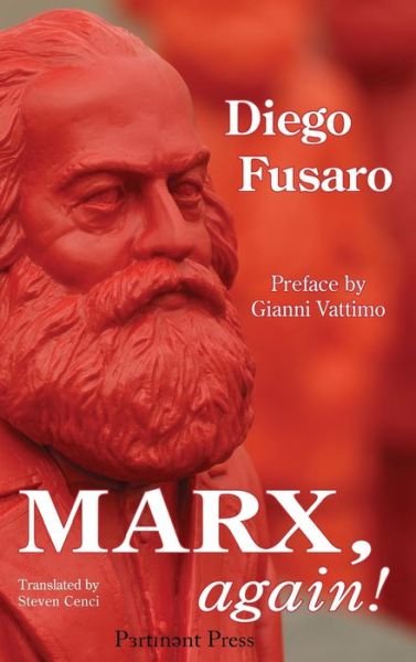 Cover for Diego Fusaro · Marx, Again! (Hardcover bog) (2017)