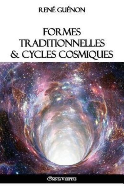 Cover for Rene Guenon · Formes traditionnelles et cycles cosmiques (Paperback Book) (2017)