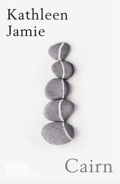 Cover for Kathleen Jamie · Cairn (Paperback Book) [Main edition] (2024)