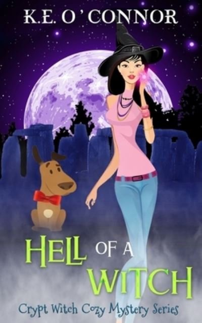 Cover for K E O'Connor · Hell of a Witch (Pocketbok) (2022)