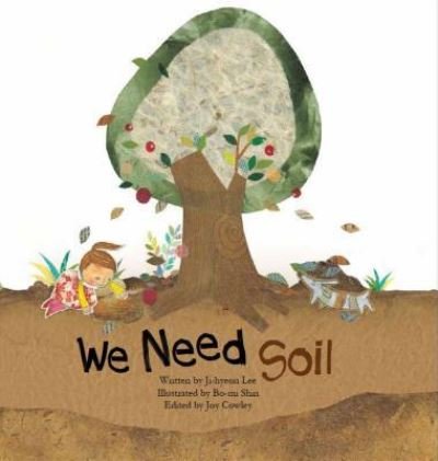Cover for Ji-Hyeon Lee · We Need Soil! (Hardcover bog) (2016)