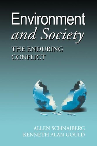 Cover for Kenneth Alan Gould · Environment and Society : the Enduring Conflict (Paperback Book) (2002)