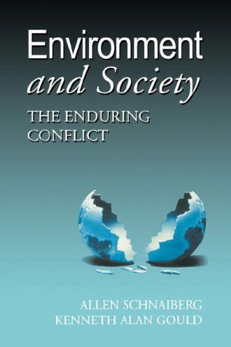 Environment and Society : the Enduring Conflict - Kenneth Alan Gould - Books - The Blackburn Press - 9781930665002 - 2002