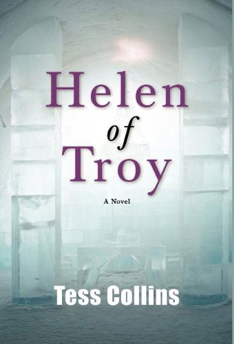 Cover for Theresa Collins · Helen of Troy (Hardcover Book) (2012)