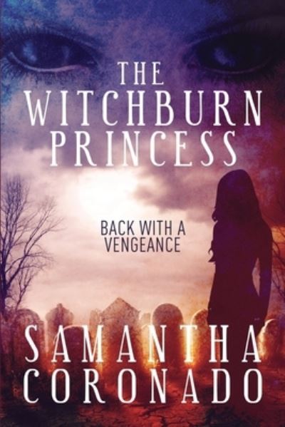 Cover for Samantha Coronado · The Witchburn Princess (Paperback Book) (2020)