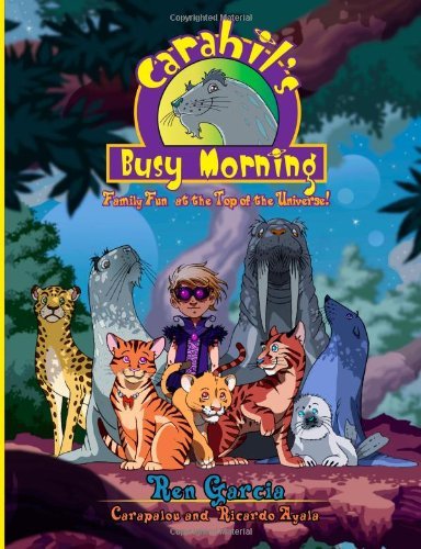 Cover for Ren Garcia · Carahil's Busy Morning: Atha's Tea Party (Volume 1) (Pocketbok) (2013)