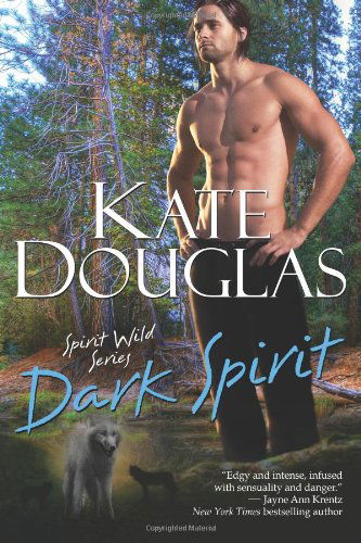 Cover for Kate Douglas · Dark Spirit (Spirit Wild) (Volume 2) (Pocketbok) (2014)