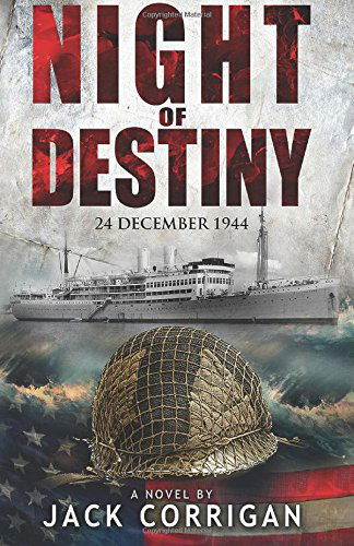 Cover for Jack Corrigan · Night of Destiny: 24 December, 1944 (Paperback Book) (2014)