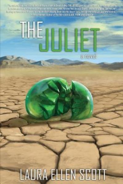 Cover for Laura Ellen Scott · The Juliet (Pocketbok) (2016)