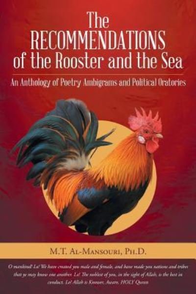 Cover for M T Al-Mansouri · The Recommendations of the Rooster and the Sea (Taschenbuch) (2017)