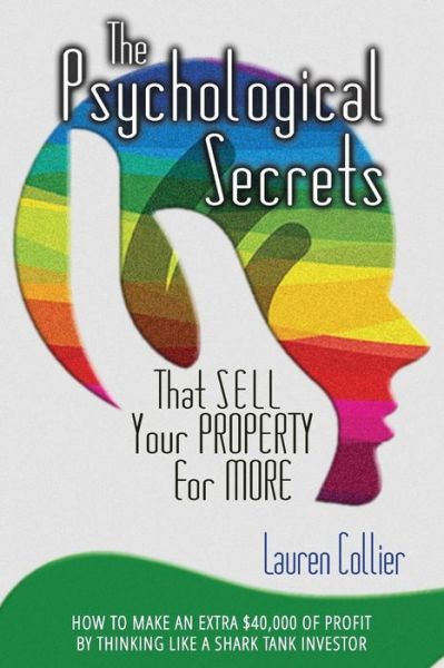 Cover for Lauren Collier · The Psychological Secrets That Sell Your Property for More (Paperback Book) (2018)