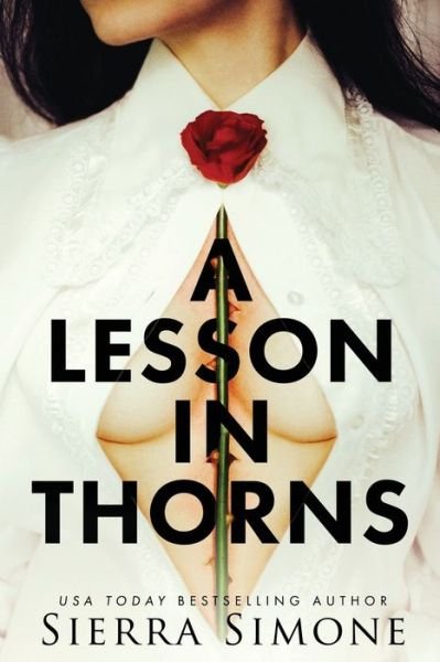 Cover for Simone Sierra · A Lesson in Thorns - Thornchapel (Paperback Book) (2019)