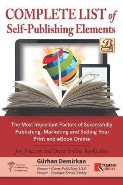 Cover for Gurhan Demirkan · Complete List of Self Publishing Elements for Amazon and Other Online Booksellers (Paperback Book) (2018)