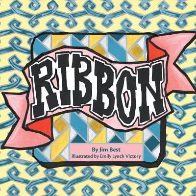 Cover for Jim Best · Ribbon (Paperback Book) (2018)
