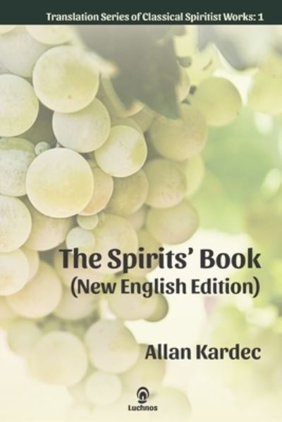 Cover for Allan Kardec · The Spirits' Book (Paperback Book) [New English edition] (2019)