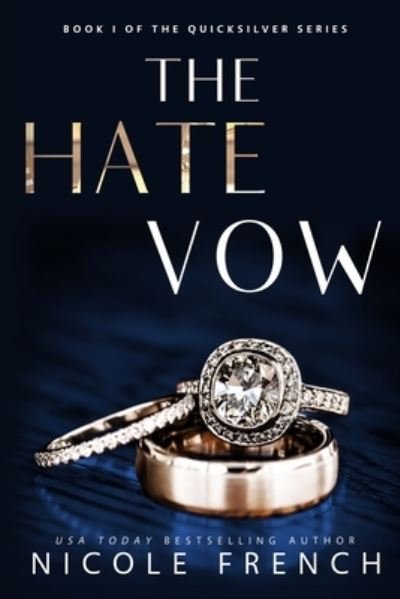 Cover for Nicole French · The Hate Vow (Paperback Book) (2019)