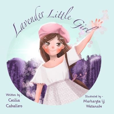 Cover for Cecilia Caballero · Lavender Little Girl (Paperback Book) (2020)