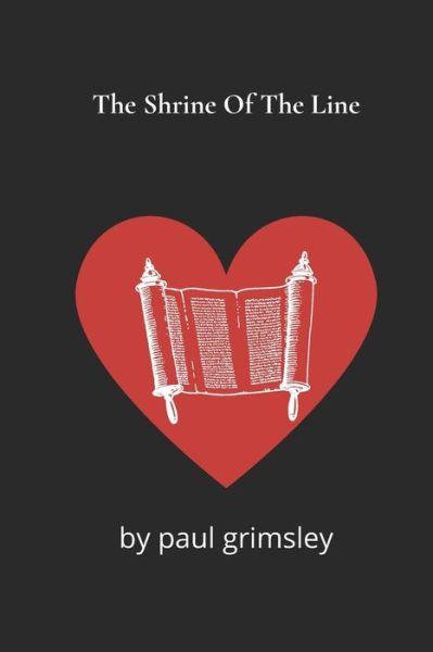 Cover for Paul Grimsley · The Shrine Of The Line (Taschenbuch) (2021)