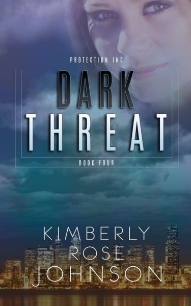 Cover for Kimberly Rose Johnson · Dark Threat (Paperback Book) (2021)