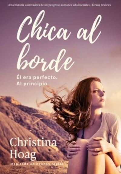 Cover for Christina Hoag · Chica al borde (Hardcover Book) (2021)