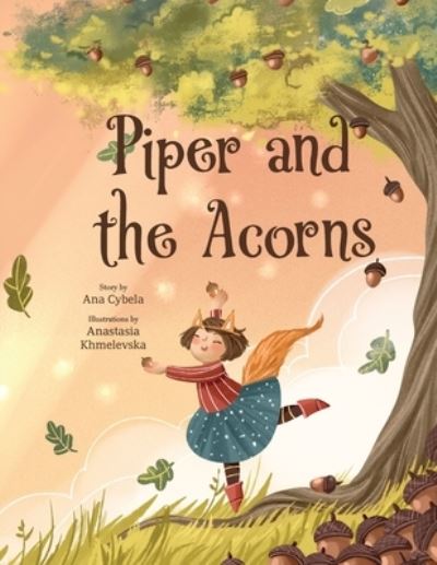 Cover for Ana Cybela · Piper and the Acorns (Paperback Book) (2021)