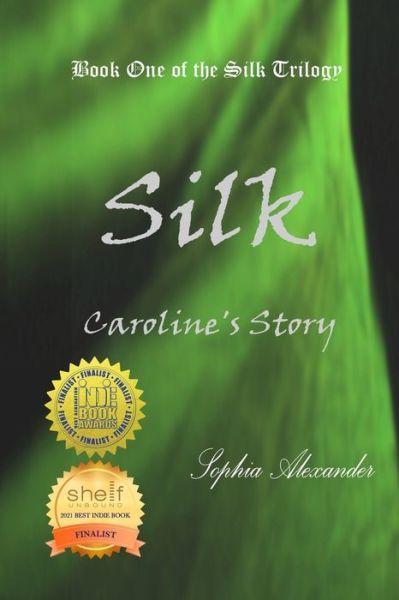 Cover for Sophia Alexander · Silk (Book) (2021)