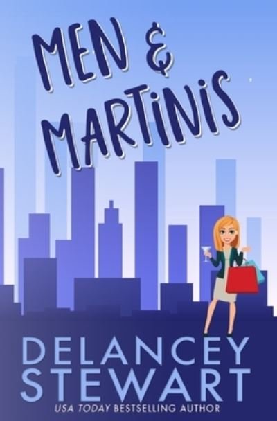 Cover for Delancey Stewart · Men and Martinis (Bok) (2023)