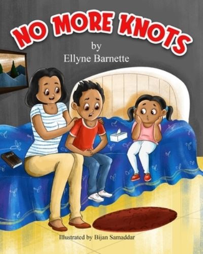 Cover for Ellyne Barnette · No More Knots (Paperback Book) (2022)