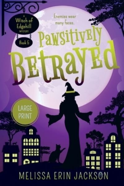 Cover for Melissa Erin Jackson · Pawsitively Betrayed (Bok) (2021)