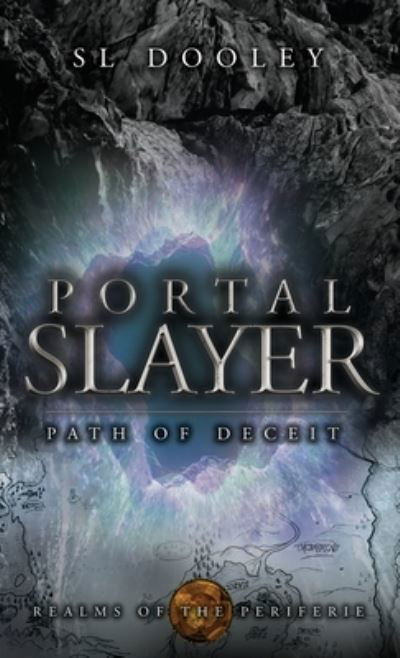 Cover for S L Dooley · Portal Slayer (Hardcover Book) (2021)