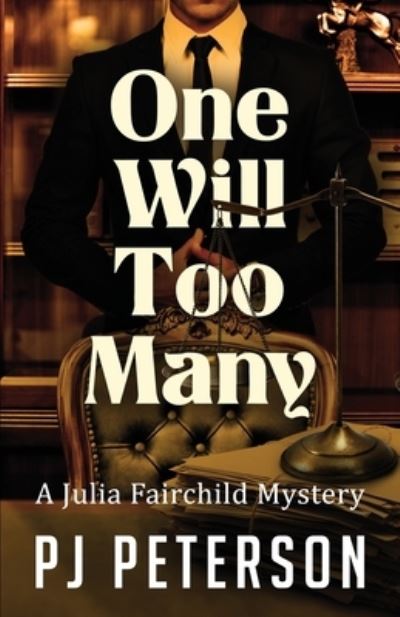 Cover for Pj Peterson · One Will Too Many (Paperback Book) (2021)