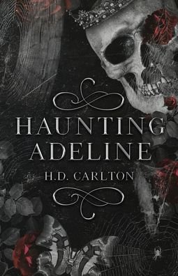 Cover for H D Carlton · Haunting Adeline (Pocketbok) (2021)