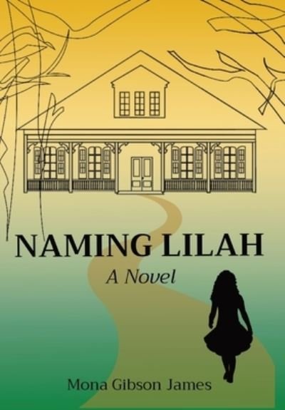 Cover for Circle Square Services · Naming Lilah (Book) (2022)