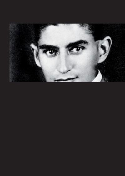 Franz Kafka Gesammelte Werke Mit Nachlaß - Franz Kafka - Bøker - One World Digital L.L.C. - 9781961991002 - 8. juli 2023