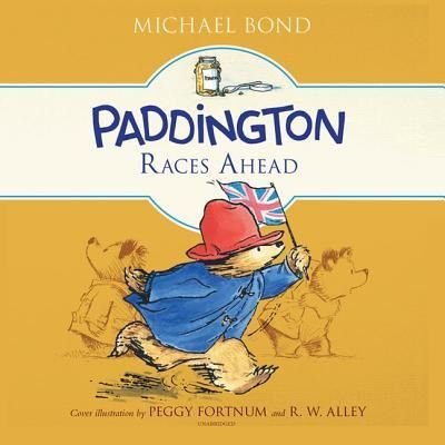 Cover for Michael Bond · Paddington Races Ahead (CD) (2018)