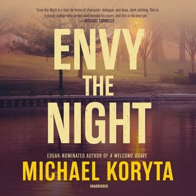 Cover for Michael Koryta · Envy the Night (CD) (2019)