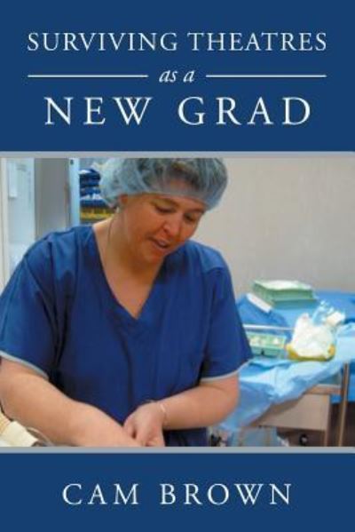 Cover for Cam Brown · Surviving Theatres as a New Grad (Paperback Book) (2019)