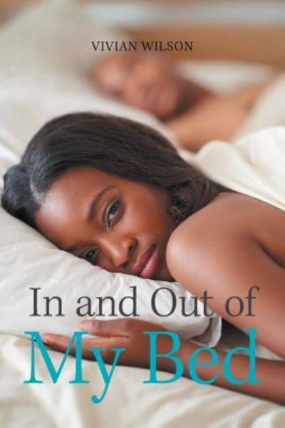 Cover for Vivian Wilson · In and out of My Bed (Paperback Book) (2019)